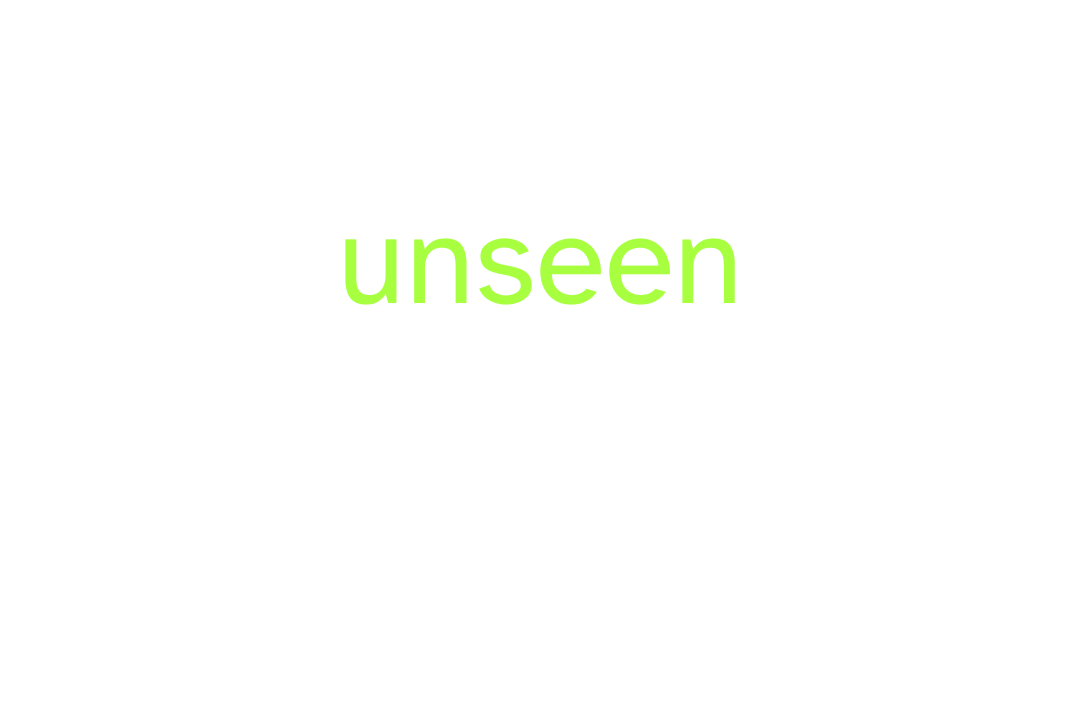 The word unseen. Green on a white background.